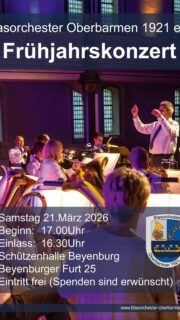 Wir laden herzlich Euch ein!!🎺🥁
Am 21.3.2026 um 17⁰⁰Uhr findet unser Frühjahrskonzert im schönen Beyenburg statt. 
Eintritt frei. 
Kommt vorbei! Wir freuen uns auf Euch!!
#blasorchesteroberbarmen #wuppertal #blasmusik #beyenburg #konzert